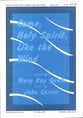 Come Holy Spirit Like the Wind SATB choral sheet music cover